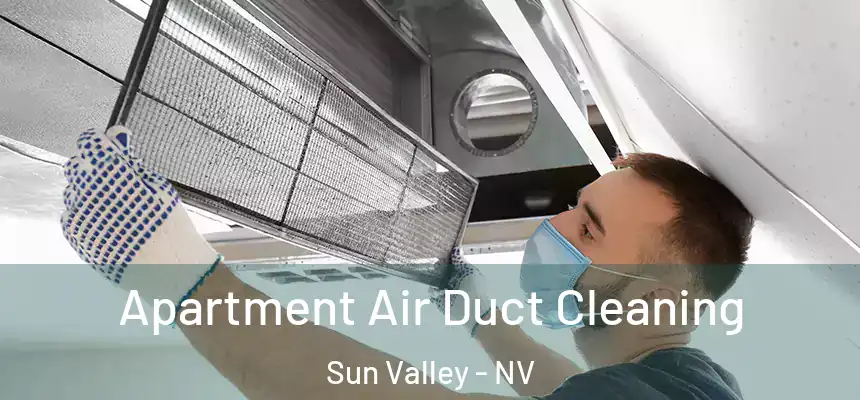  Apartment Air Duct Cleaning Sun Valley - NV