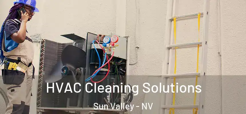  HVAC Cleaning Solutions Sun Valley - NV