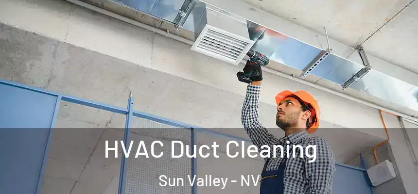  HVAC Duct Cleaning Sun Valley - NV